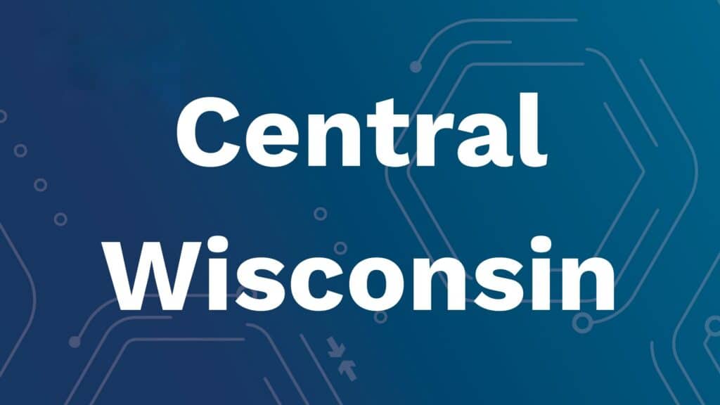 Graphic with digital blue background with the words "Central Wisconsin" overlaid to indicate the location of the workshop